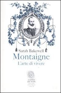 Produktbild: Montaigne. L'arte di vivere