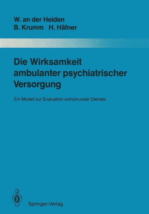 Produktbild: Die Wirksamkeit ambulanter psychiatrischer Versorgung