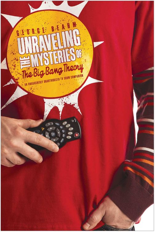 Produktbild: Unraveling the Mysteries of The Big Bang Theory