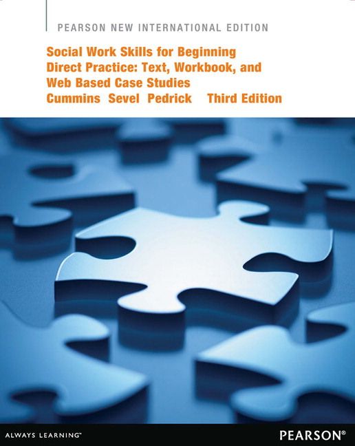 Produktbild: Social Work Skills for Beginning Direct Practice: Text, Workbook, and Interactive Web Based Case Studies