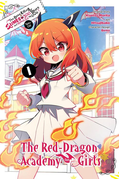 Produktbild: I've Been Killing Slimes for 300 Years and Maxed Out My Level Spin-Off: The Red Dragon Academy for Girls, Vol. 1