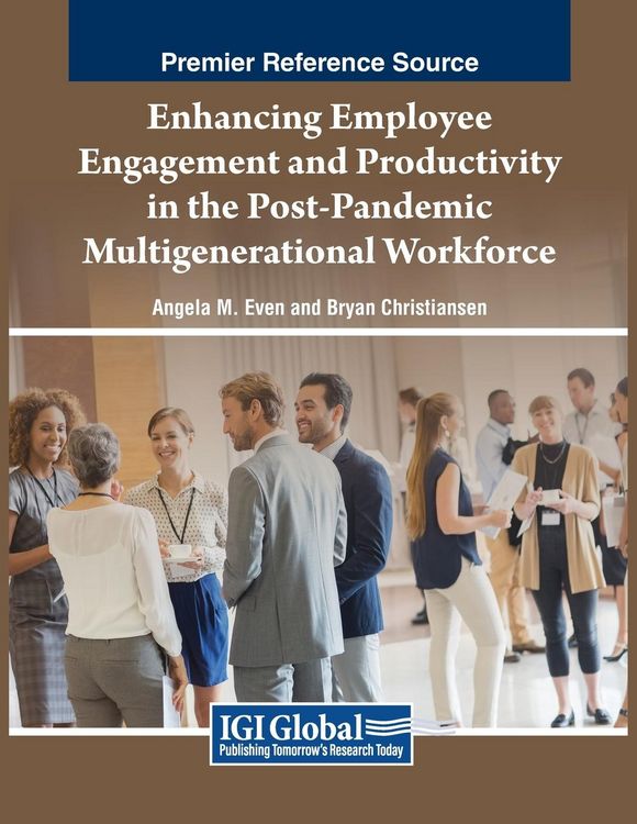 Produktbild: Enhancing Employee Engagement and Productivity in the Post-Pandemic Multigenerational Workforce