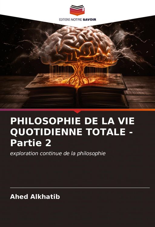 Produktbild: PHILOSOPHIE DE LA VIE QUOTIDIENNE TOTALE - Partie 2