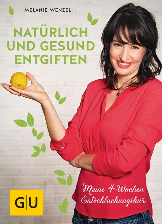 Bild vom Artikel Natürlich und gesund entgiften vom Autor Melanie Wenzel