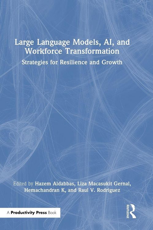 Produktbild: Large Language Models, Ai, and Workforce Transformation