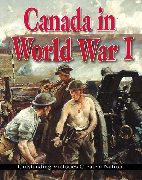 Produktbild: Canada in World War I: Outstanding Victories Create a Nation