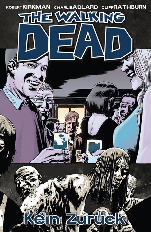 Produktbild: The Walking Dead 13: Kein Zur&uuml;ck