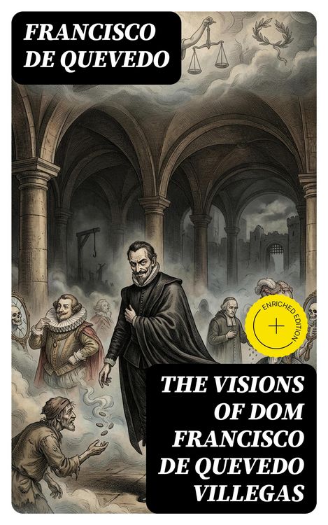 Produktbild: The Visions of Dom Francisco de Quevedo Villegas