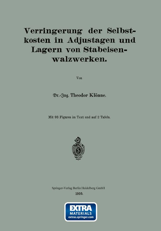 Produktbild: Verringerung der Selbstkosten in Adjustagen und Lagern von Stabeisenwalzwerken