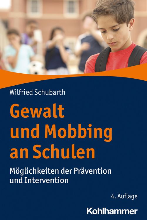 Produktbild: Gewalt und Mobbing an Schulen