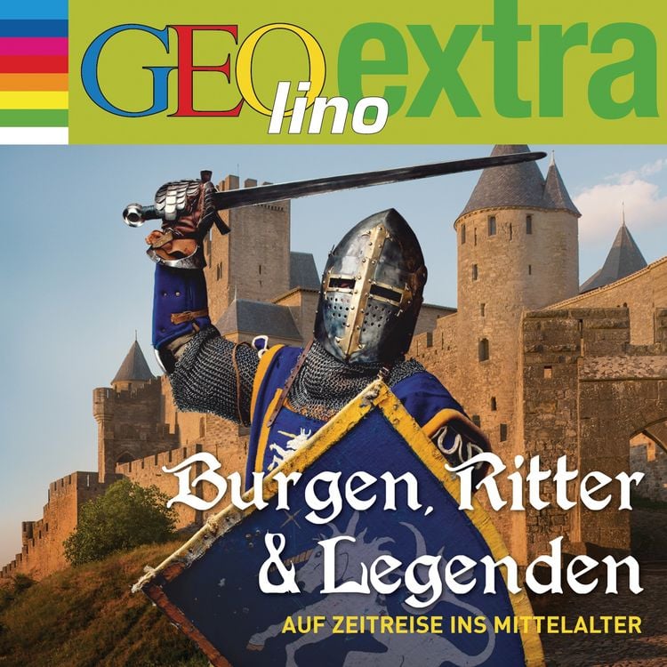 Produktbild: Burgen, Ritter und Legenden - Auf Zeitreise ins Mittelalter
