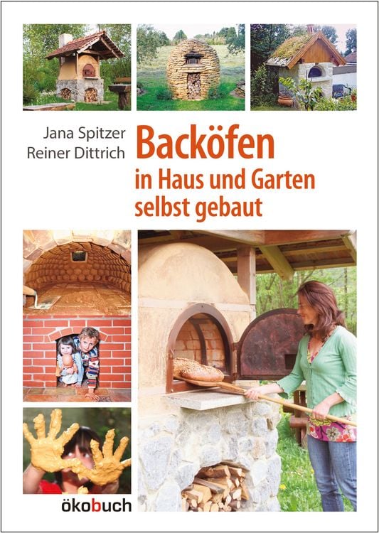 Produktbild: Back&ouml;fen im Garten und Haus selbst gebaut