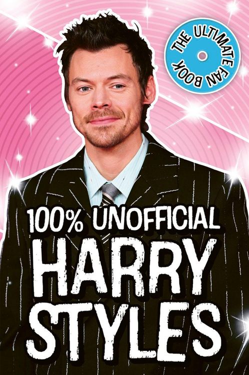 Produktbild: Harry Styles: The Ultimate Fan Book 100% Unofficial