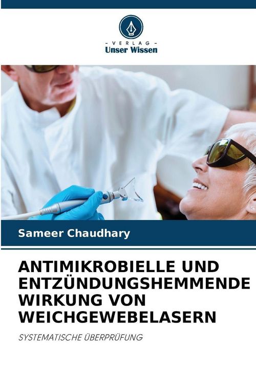 Produktbild: Antimikrobielle und Entz&uuml;ndungshemmende Wirkung von Weichgewebelasern