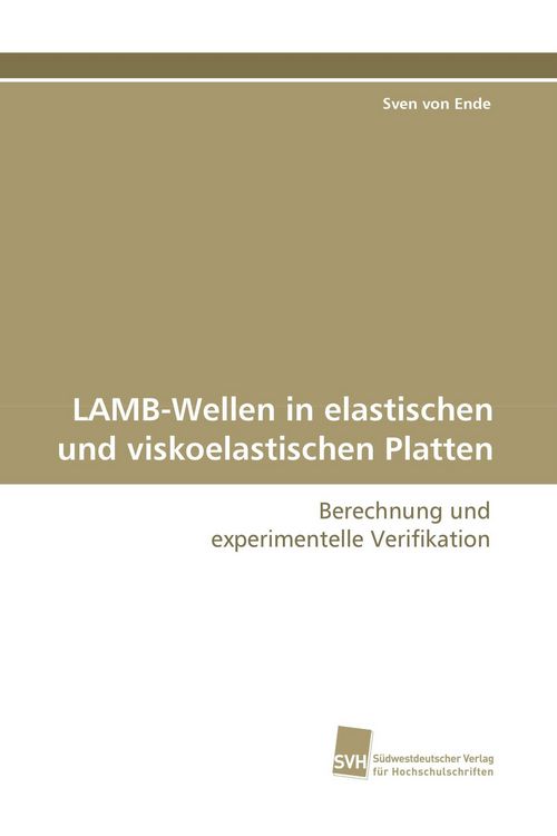 Produktbild: LAMB-Wellen in elastischen und viskoelastischen Platten