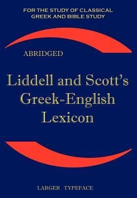 Produktbild: Liddell and Scott's Greek-English Lexicon, Abridged