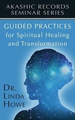 Produktbild: Guided Practices for Spiritual Healing and Transformation