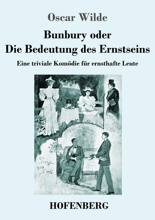 Produktbild: Bunbury oder Die Bedeutung des Ernstseins