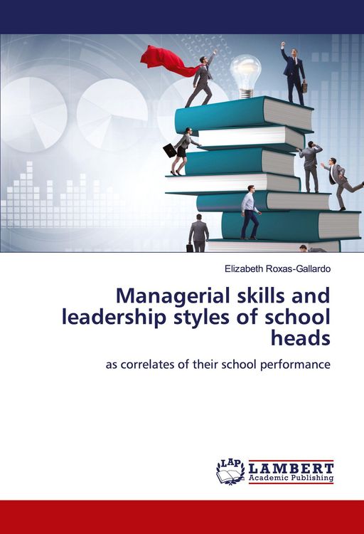 Produktbild: Managerial skills and leadership styles of school heads