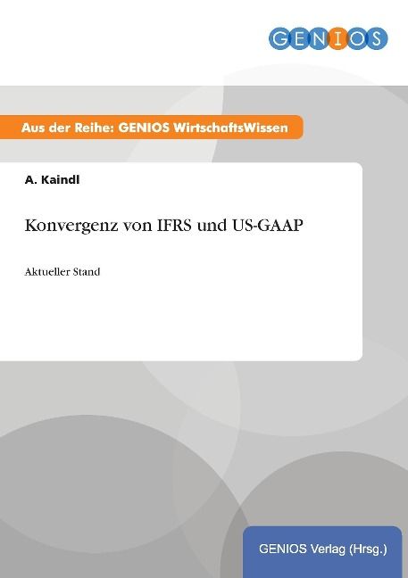 Produktbild: Konvergenz von IFRS und US-GAAP
