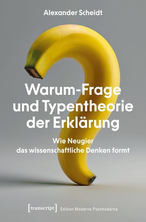 Produktbild: Warum-Frage und Typentheorie der Erklärung