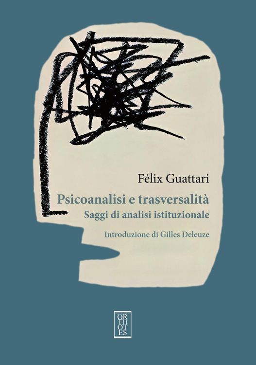 Produktbild: Psicoanalisi e trasversalit&agrave;. Saggi di analisi istituzionale