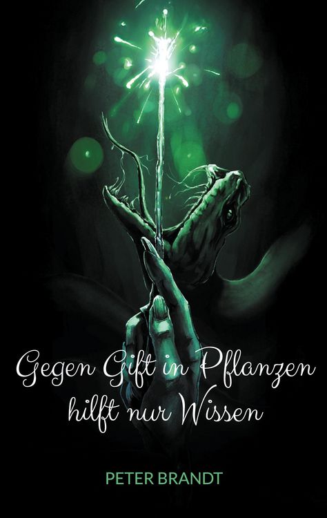 Produktbild: Gegen Gift in Pflanzen hilft nur Wissen