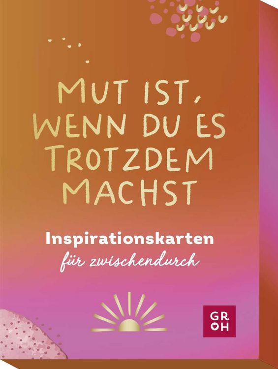 Produktbild: Mut ist, wenn du es trotzdem machst
