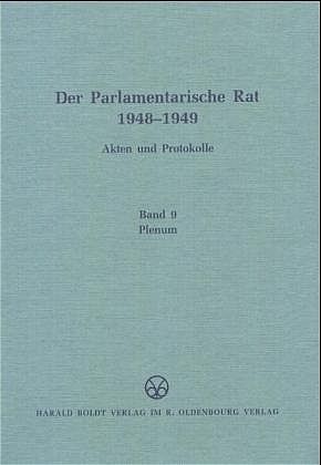 Produktbild: Der Parlamentarische Rat 1948-1949 / Plenum