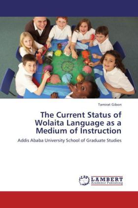 Produktbild: Gibon, T: Current Status of Wolaita Language as a Medium of