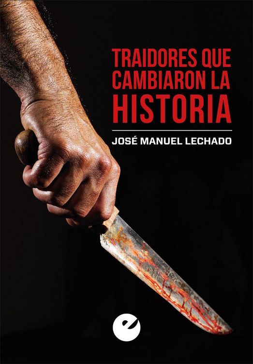 Produktbild: Traidores que cambiaron la Historia