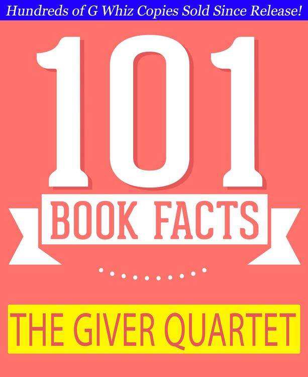 Produktbild: The Giver Quartet - 101 Amazing Facts You Didn't Know (GWhizBooks.com)