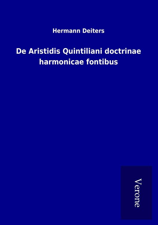 Produktbild: De Aristidis Quintiliani doctrinae harmonicae fontibus