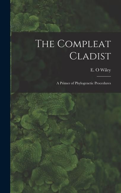 Produktbild: The Compleat Cladist: A Primer of Phylogenetic Procedures