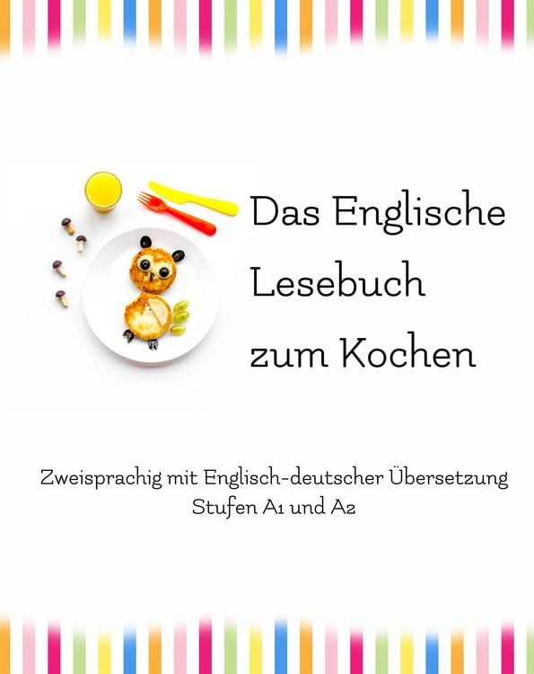 Produktbild: Das Englische Lesebuch zum Kochen