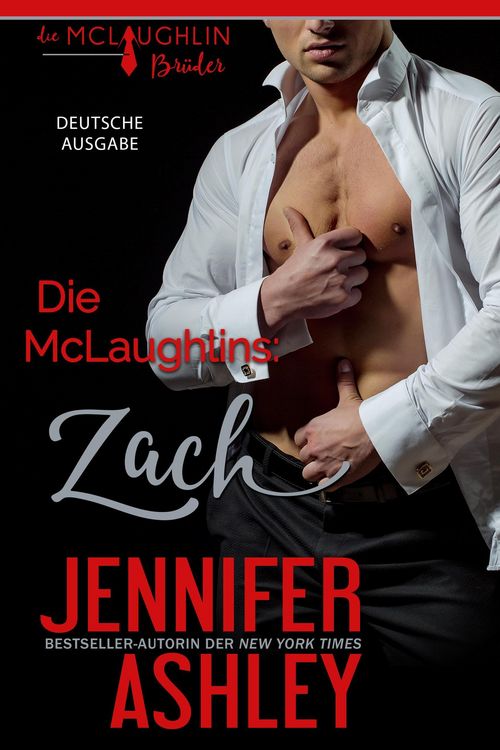 Produktbild: Die McLaughlins: Zach (Die McLaughlin Br&uuml;der, #1)