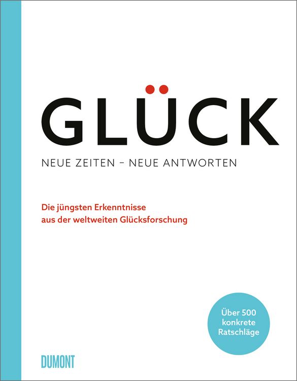 Produktbild: Gl&uuml;ck. Neue Zeiten &ndash; neue Antworten