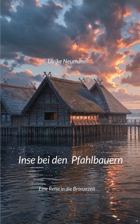 Produktbild: Inse bei den Pfahlbauern