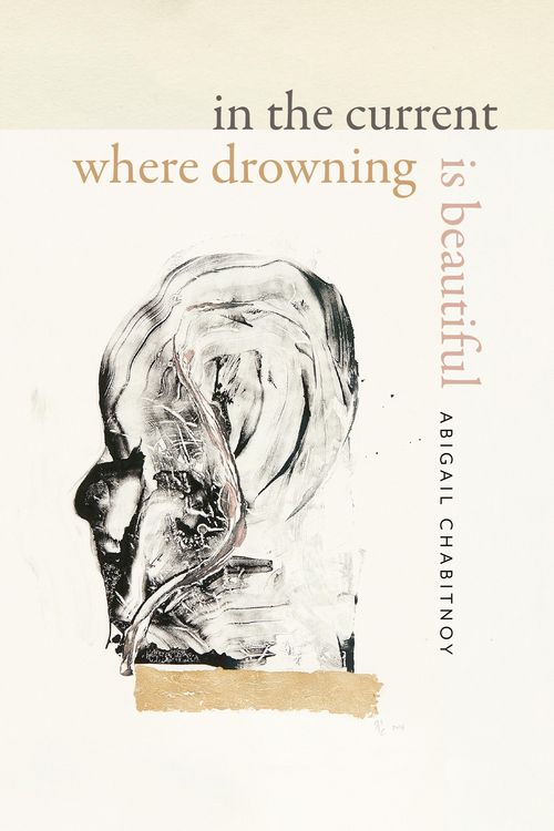 Produktbild: In the Current Where Drowning Is Beautiful