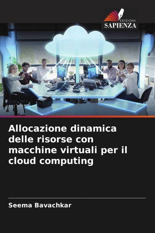 Produktbild: Allocazione dinamica delle risorse con macchine virtuali per il cloud computing