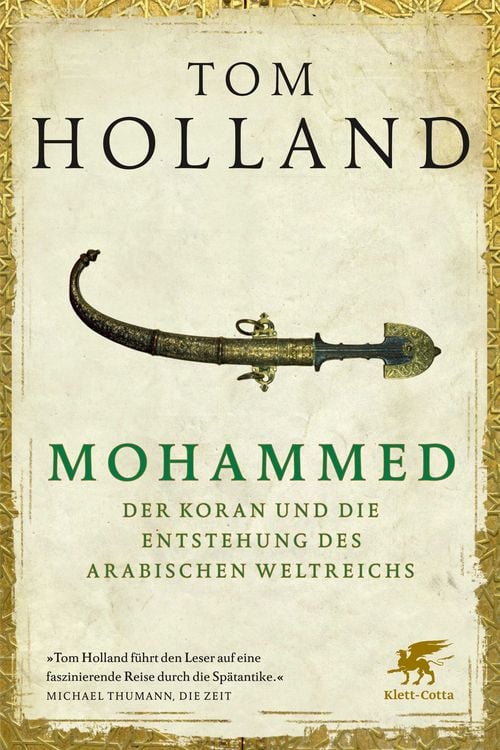 Produktbild: Mohammed, der Koran und die Entstehung des arabischen Weltreichs