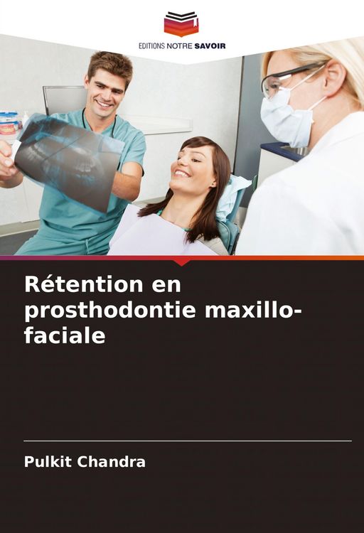 Produktbild: R&eacute;tention en prosthodontie maxillo-faciale
