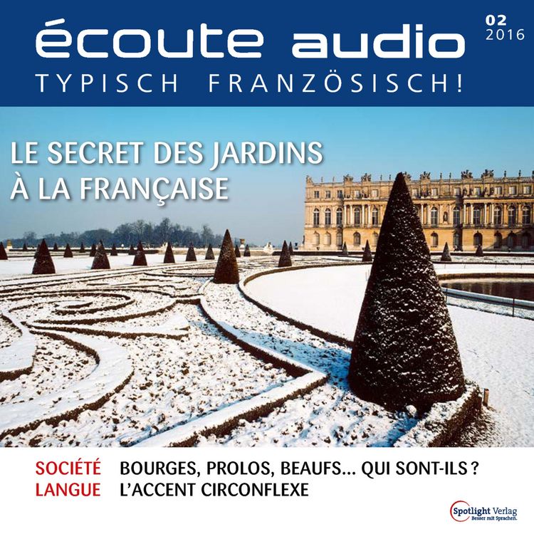 Produktbild: Franz&ouml;sisch lernen Audio - Franz&ouml;sische G&auml;rten