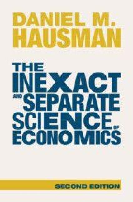 Produktbild: The Inexact and Separate Science of Economics