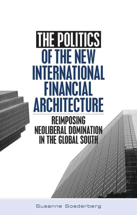 Produktbild: Politics Of The New Intl Finan
