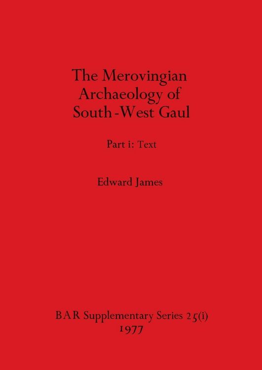 Produktbild: Merovingian Archaeology of South-west Gaul, Volume I