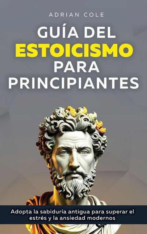 Produktbild: Gu&iacute;a del Estoicismo para Principiantes