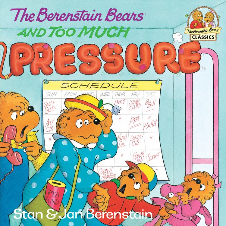 Produktbild: The Berenstain Bears and Too Much Pressure