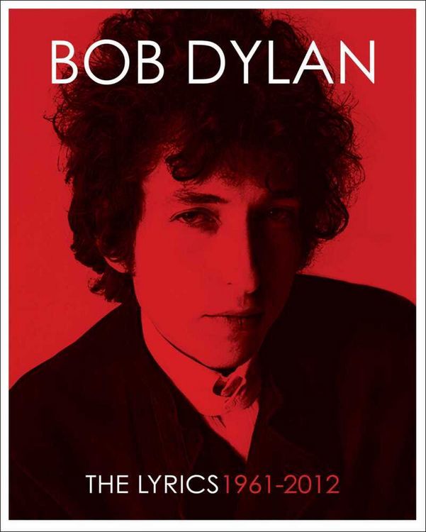 Produktbild: Dylan, B: Lyrics 1961 -2012