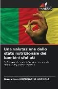 Produktbild: Una valutazione dello stato nutrizionale dei bambini sfollati
